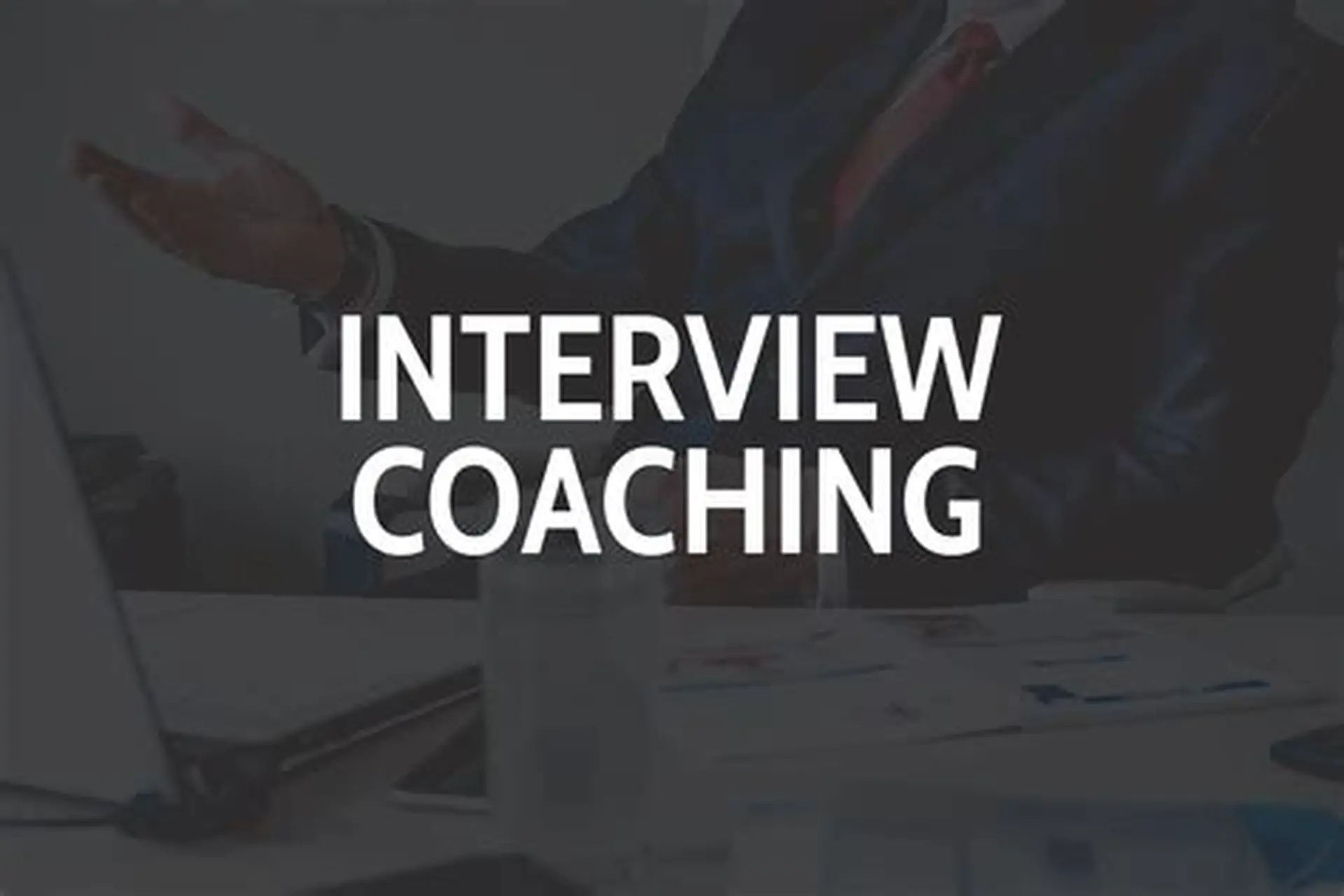 Interview Coaching